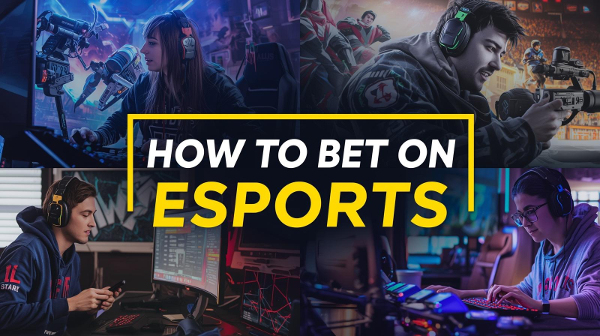 how to bet on esports