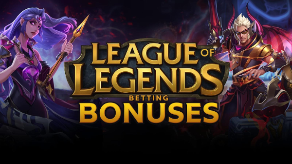 best lol betting bonuses